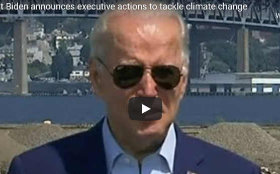 Joe Biden Announces Executive Actions on Climate Change, Promises More to Come